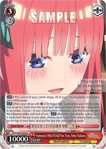 Someone Who’ll Fall For You Nino Nakano (5) [5HY/W90] - Weiss Schwarz Single