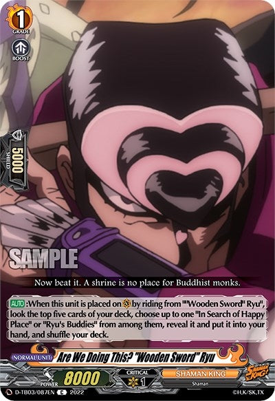 Are We Doing This? ’Wooden Sword’ Ryu (3087) [D-TB03] - Cardfight Vanguard Single