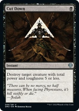 Cut Down (89) [DMU] - MTG Single