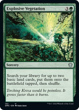 Explosive Vegetation (132) [DMC] - MTG Single