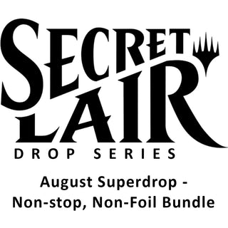 Secret Lair Drop: August Superdrop - Non-stop Non-Foil Bundle [SLD] - MTG Sealed