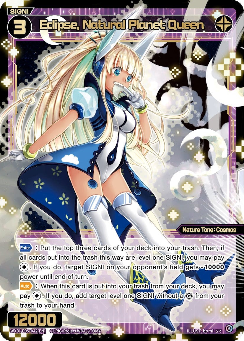 Eclipse Natural Planet Queen (5042) [WXDi-P05] - WIXOSS Single