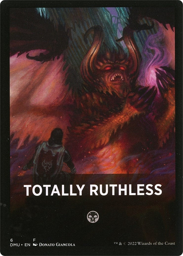 Totally Ruthless Theme Card (0) [DMU] - MTG Single
