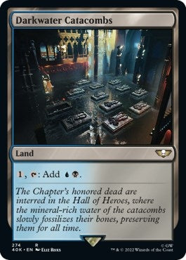 Darkwater Catacombs (274) [40K] - MTG Single
