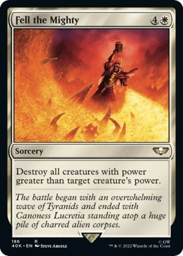 Fell the Mighty (Surge Foil) (186) [40K] - MTG Single
