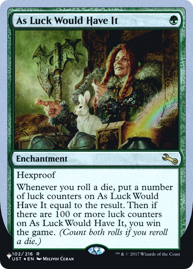 As Luck Would Have It (102) [LIST] - MTG Single