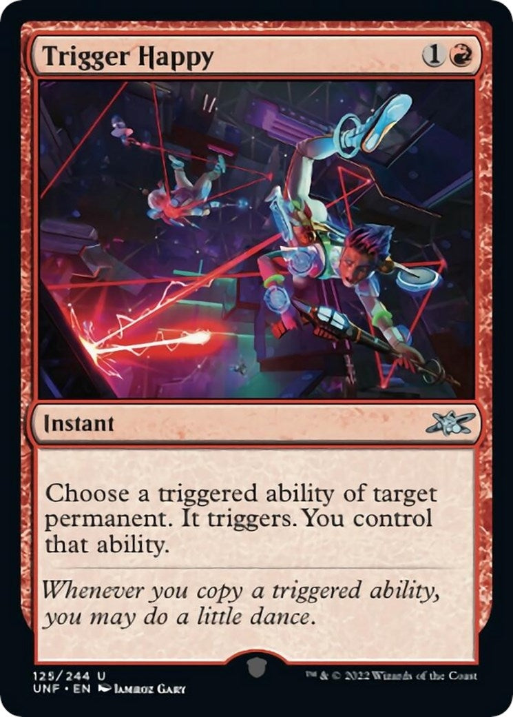 Trigger Happy (125) [UNF] - MTG Single