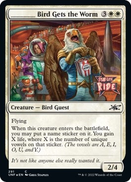 _____ Bird Gets the Worm (Galaxy Foil) (291) [UNF] - MTG Single