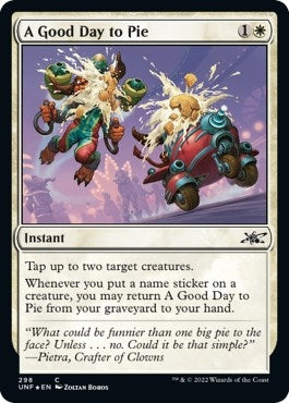 A Good Day to Pie (Galaxy Foil) (298) [UNF] - MTG Single