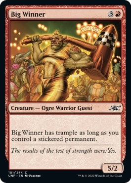Big Winner (101) [UNF] - MTG Single