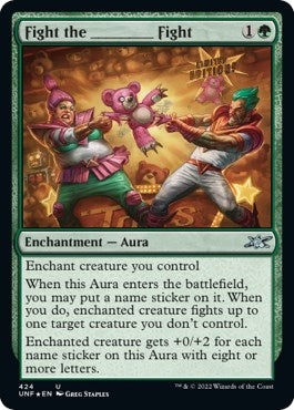 Fight the _______ Fight (Galaxy Foil) (424) [UNF] - MTG Single