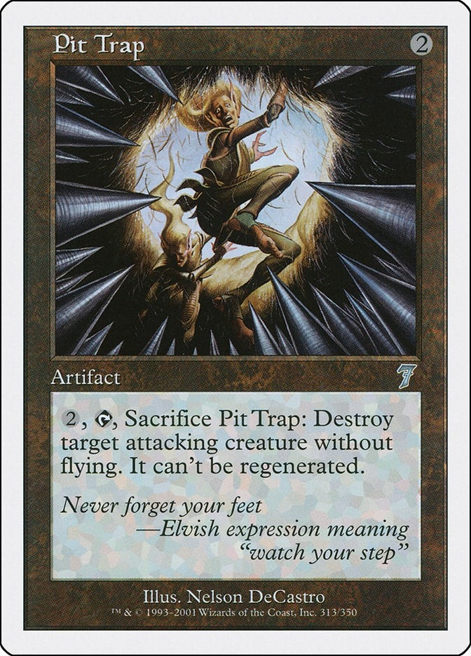 Pit Trap (313) [7ED] - MTG Single