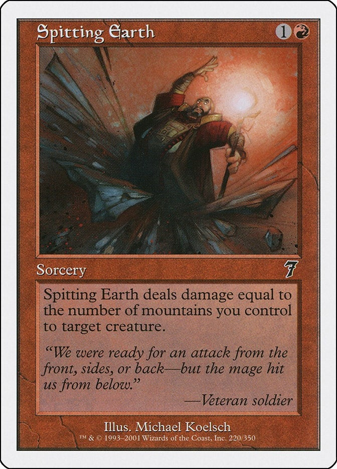 Spitting Earth (220) [7ED] - MTG Single