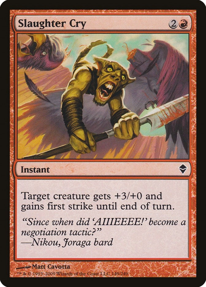 Slaughter Cry (149) [ZEN] - MTG Single