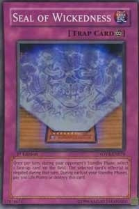 Seal of Wickedness (79) - YuGiOh Single