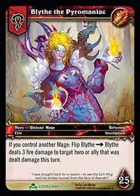 Blythe the Pyromaniac - WoW Single
