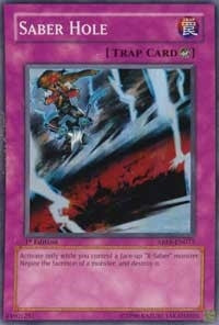 Saber Hole (73) (ABPF) - YuGiOh Single