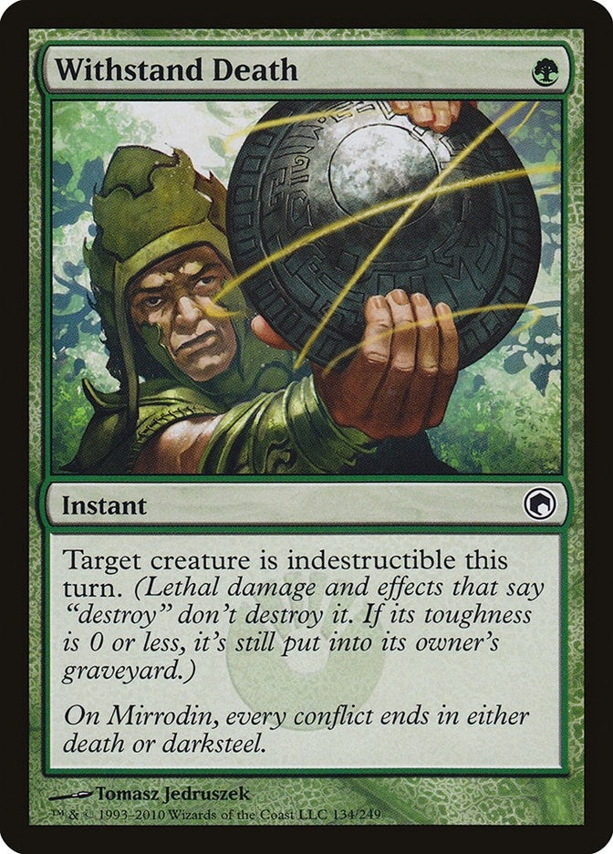 Withstand Death (134) [SOM] - MTG Single