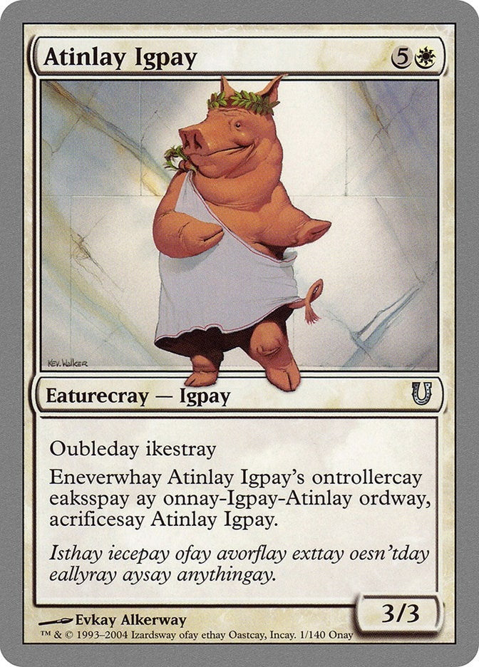 Atinlay Igpay (1) [UNH] - MTG Single