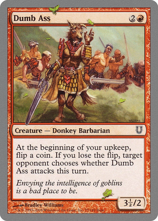 Dumb Ass (75) [UNH] - MTG Single