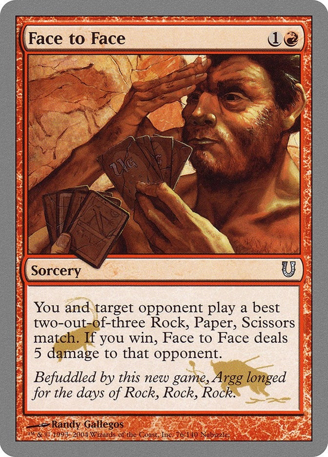 Face to Face (76) [UNH] - MTG Single