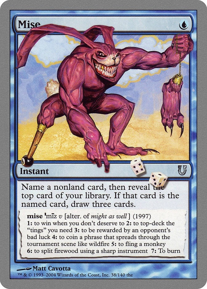 Mise (38) [UNH] - MTG Single