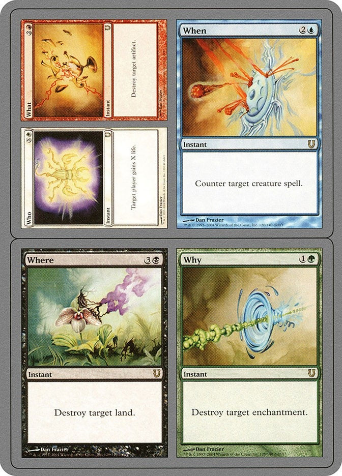Who // What // When // Where // Why (120) [UNH] - MTG Single