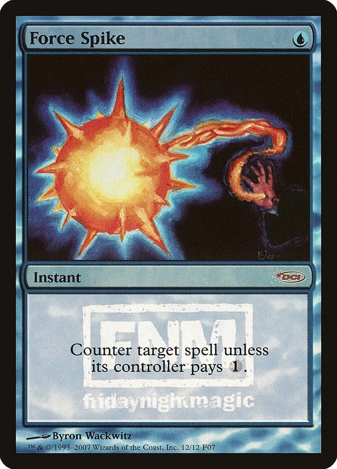 Force Spike (12) [FNM] - MTG Single