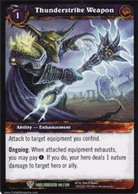 Thunderstrike Weapon - WoW Single