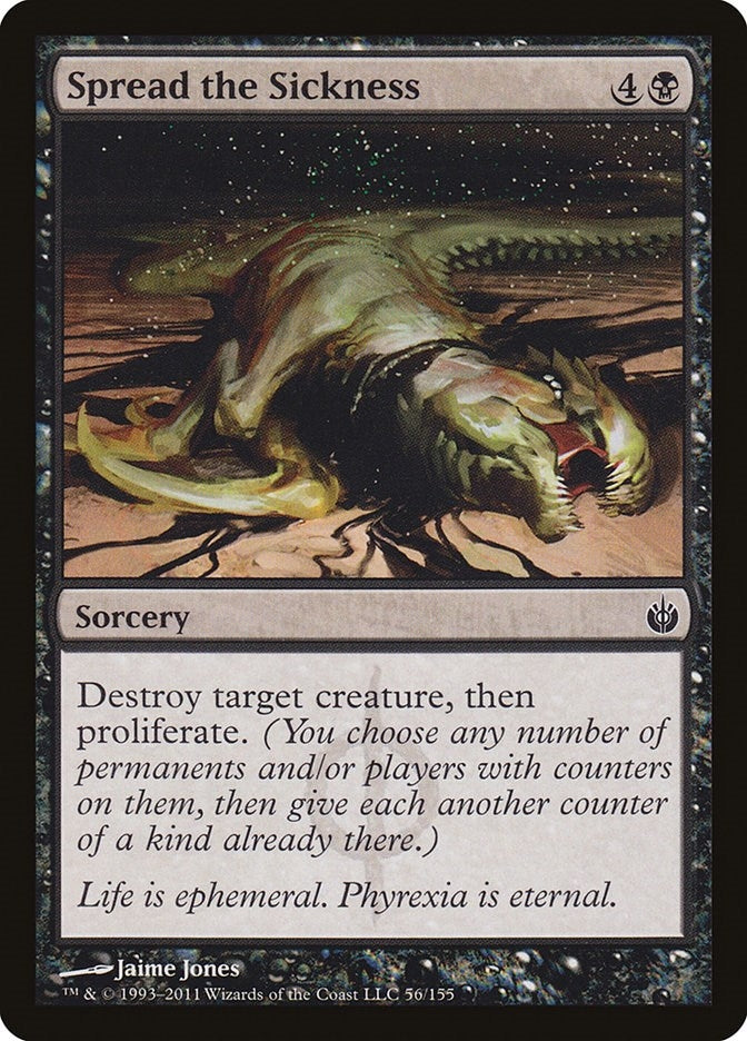 Spread the Sickness (56) [MBS] - MTG Single
