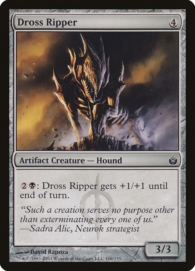 Dross Ripper (106) [MBS] - MTG Single