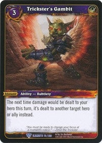 Trickster’s Gambit - WoW Single