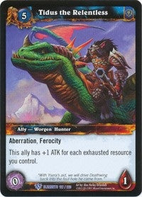 Tidus the Relentless - WoW Single