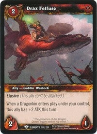 Drax Felfuse - WoW Single
