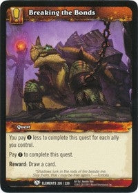 Breaking the Bonds - WoW Single