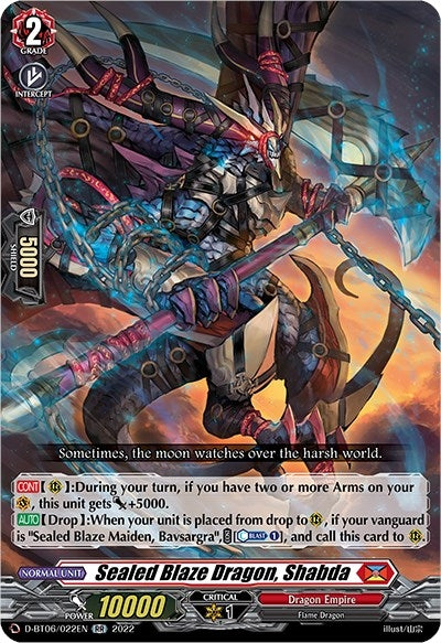 Sealed Blaze Dragon Shabda (6022) [D-BT06] - Cardfight Vanguard Single