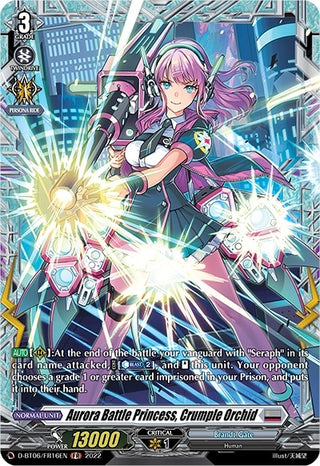 Aurora Battle Princess Crumple Orchid (FR) (616) [D-BT06] - Cardfight Vanguard Single
