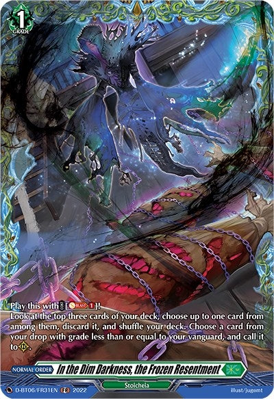 In the Dim Darkness the Frozen Resentment (FR) (631) [D-BT06] - Cardfight Vanguard Single