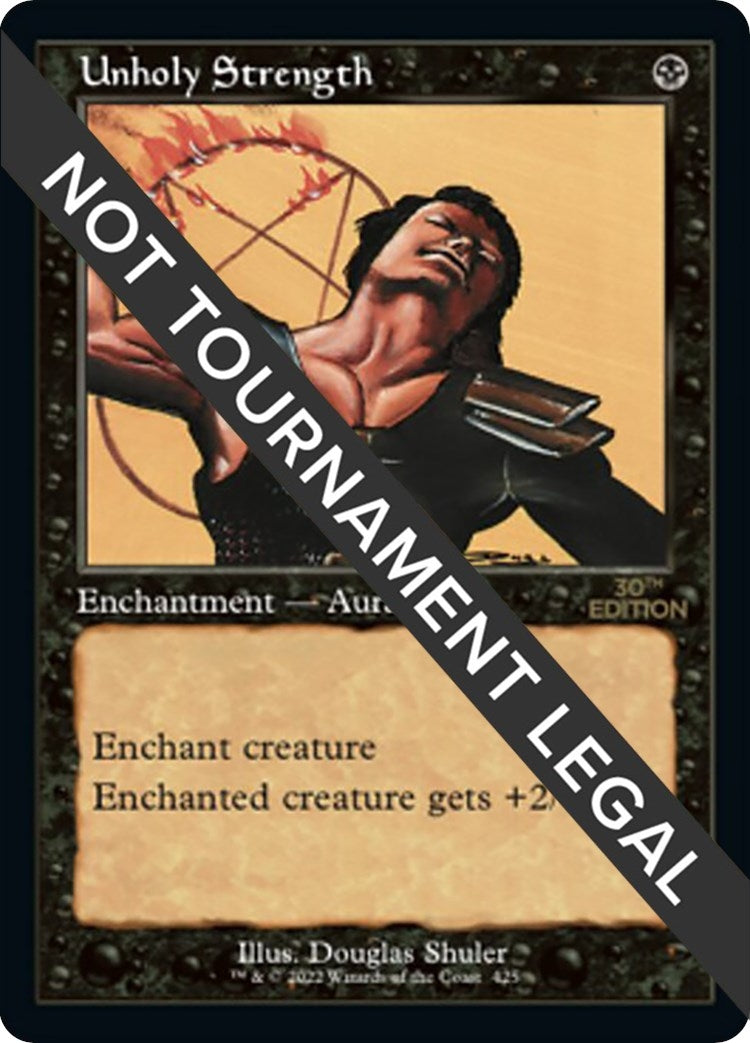 Unholy Strength (Retro Frame) (425) [30A] - MTG Single