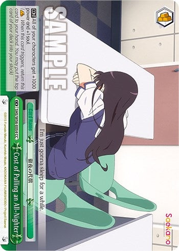 Cost of Pulling an All-Nighter (56054) [SHRB] - Weiss Schwarz Single