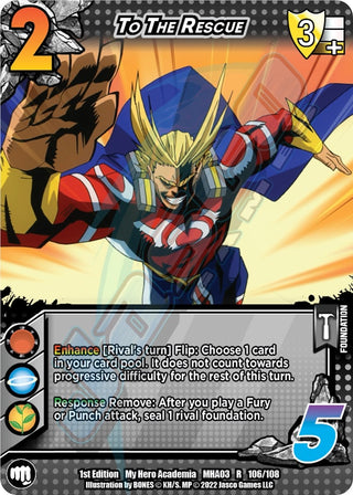 To the Rescue (106) [MHA3] - UniVersus Single