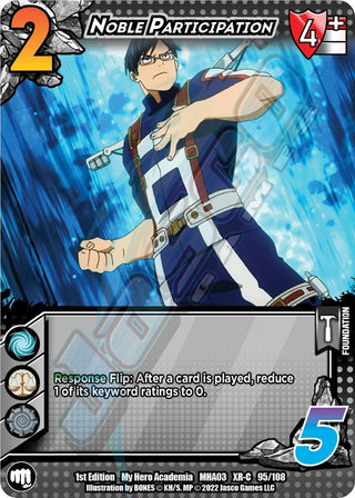 Noble Participation (XR) (95) [MHA3] - UniVersus Single