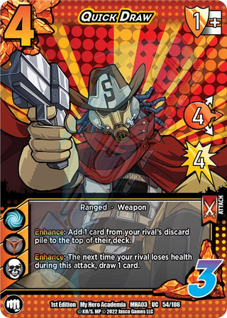 Quick Draw (54) [MHA3] - UniVersus Single