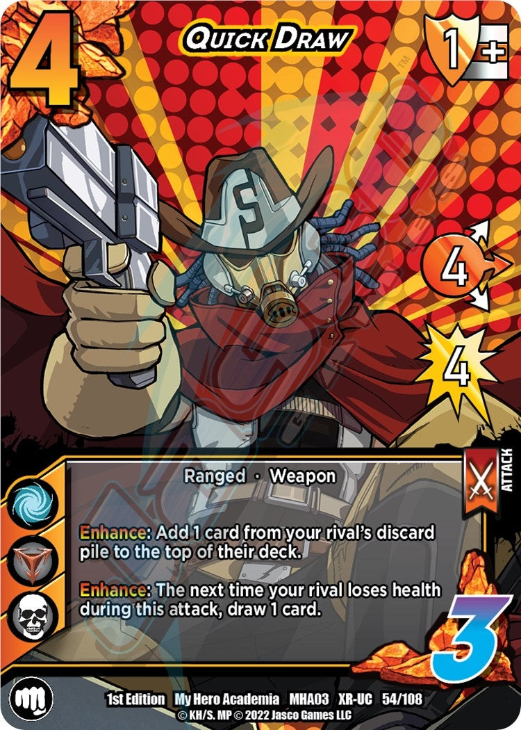 Quick Draw (XR) (54) [MHA3] - UniVersus Single