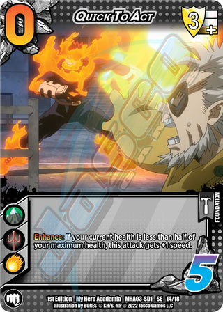 Quick to Act (14) [MHA3] - UniVersus Single