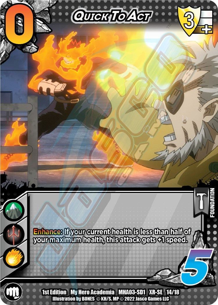 Quick to Act (XR) (14) [MHA3] - UniVersus Single