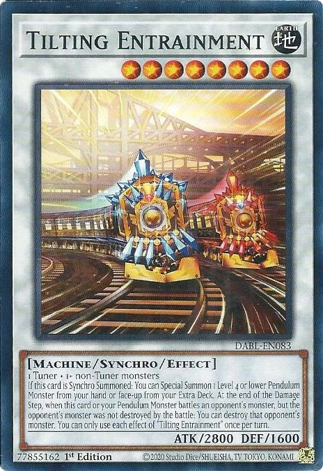 Tilting Entrainment (83) (DABL) - YuGiOh Single