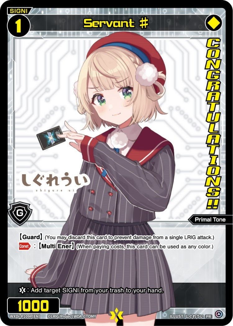Servant # (October 2022) (Winner) (109) [WXDi-P] - WIXOSS Single