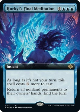Hurkyl’s Final Meditation (Extended Art) (315) [BRO] - MTG Single