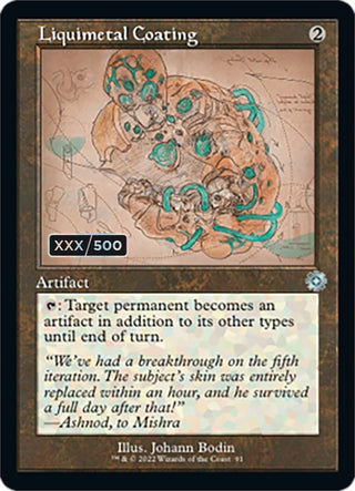Liquimetal Coating (Schematic) (Serial Numbered) (91) [BRR] - MTG Single